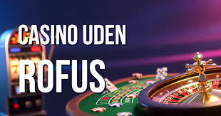 Casino Uden ROFUS i Danmark 2026 En Guide til Frie Spilsider