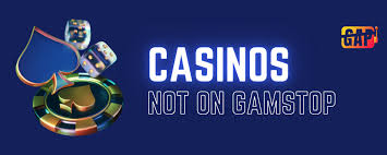 Explore the Excitement Casinos Not on GamStop UK