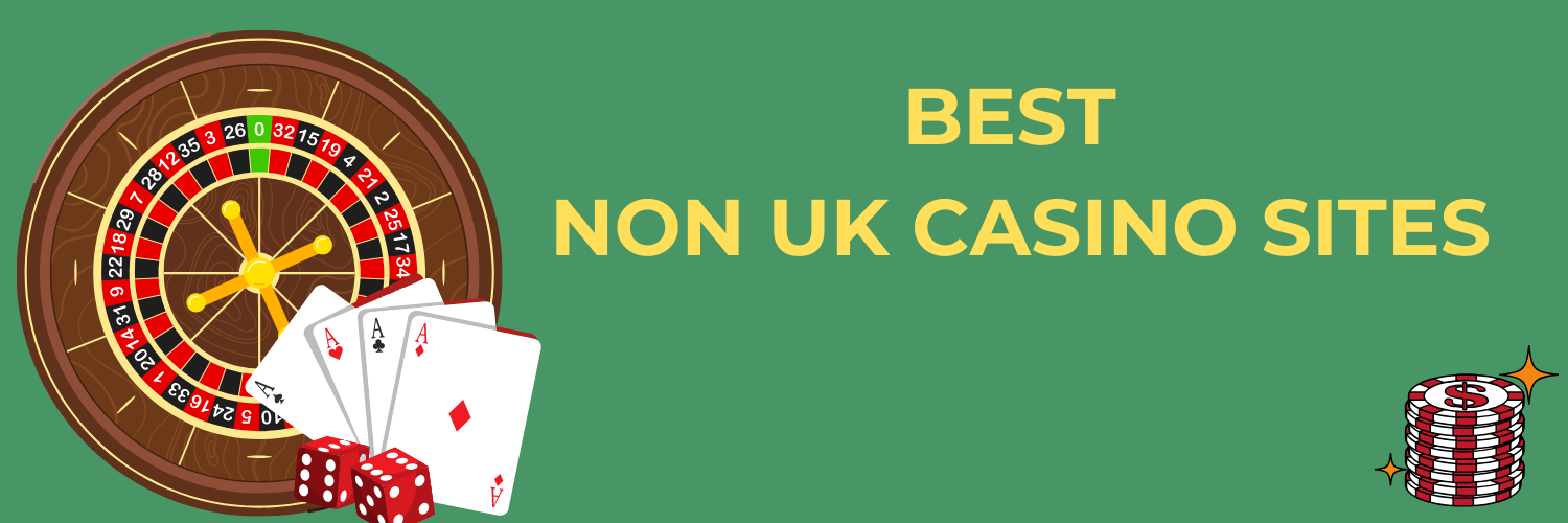 Explore Non-UK Casinos Accepting Players from the UK